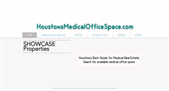 Desktop Screenshot of houstonsmedicalofficespace.com